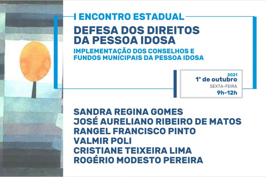 Encontro Estadual dos Direitos da Pessoa Idosa - Goiás